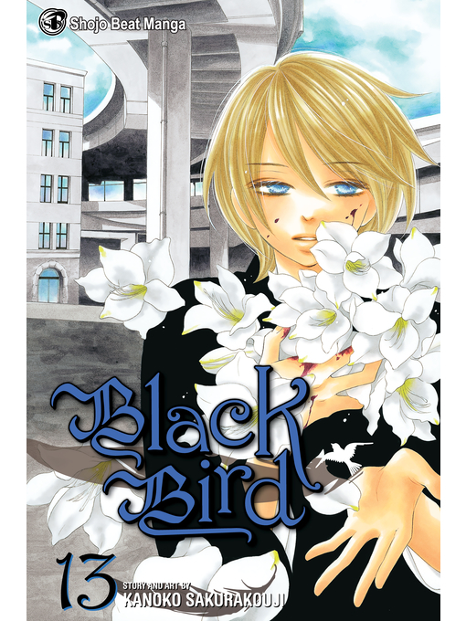 Title details for Black Bird, Volume 13 by Kanoko Sakurakouji - Available